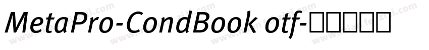 MetaPro-CondBook otf字体转换